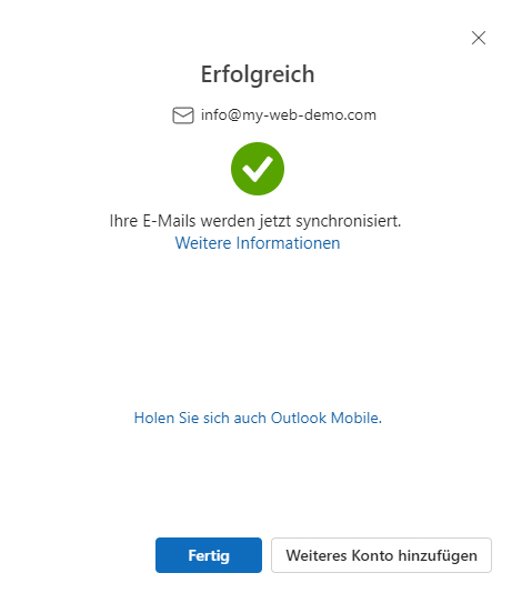 Outlook mit Hinweis auf die abgeschlossene Einrichtung und Schaltfläche „Vorgang abgeschlossen“